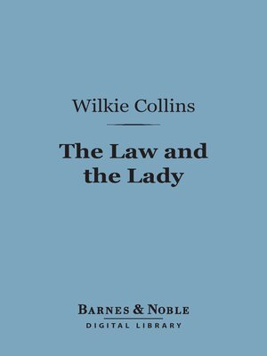cover image of The Law and the Lady (Barnes & Noble Digital Library)